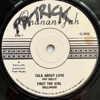 Pat Kelly & Dillinger : Talk About Love / I've Been Trying (12", Bla)