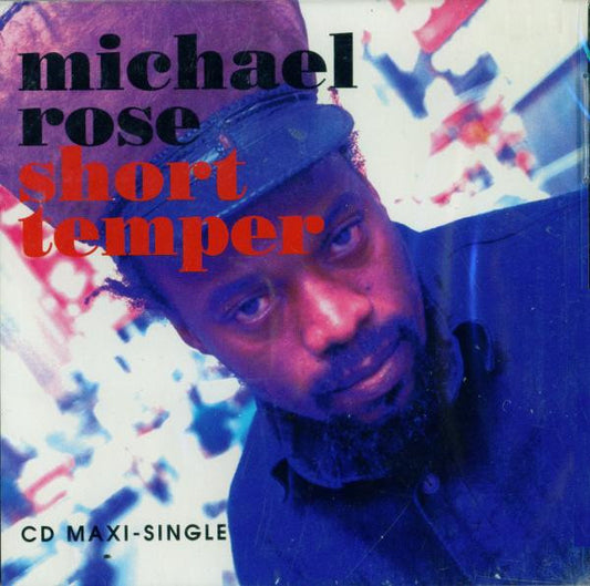 Michael Rose : Short Temper (CD, Maxi)