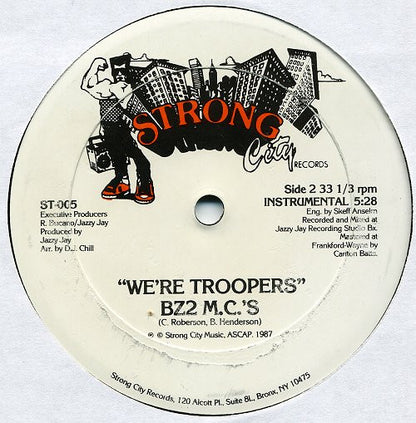 BZ2 M.C.'s : We're Troopers (12")