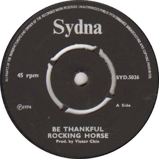 The Rocking Horse : Be Thankful (7")