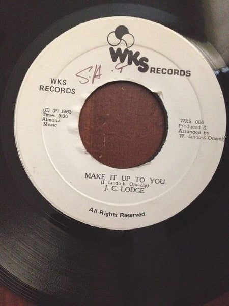 JC Lodge : Make It Up To You (7")