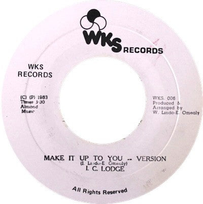 JC Lodge : Make It Up To You (7")