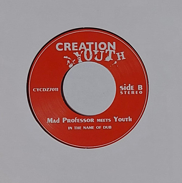Mad Professor Meets Youth : In The Name Of Love (7", Ltd)