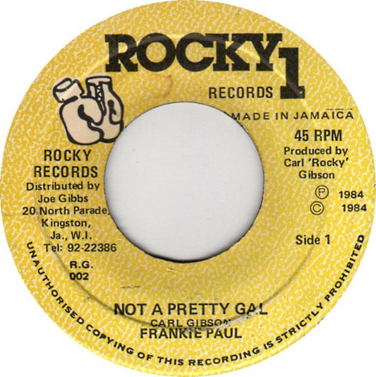 Frankie Paul : Not A Pretty Gal (7")