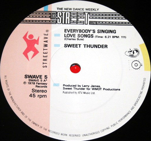 Sweet Thunder / Slick (2) : Everybody's Singing Love Songs / Space Bass (12", Ltd)