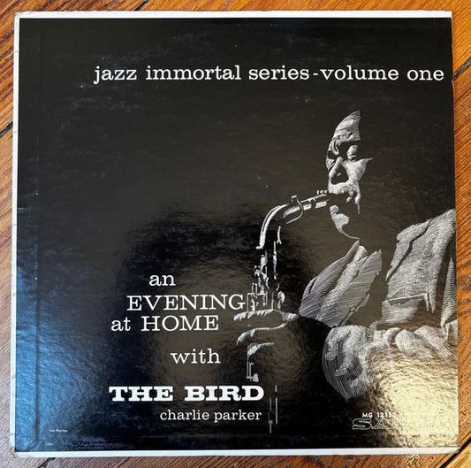 Charlie Parker : An Evening At Home With The Bird (LP, Album, Mono)