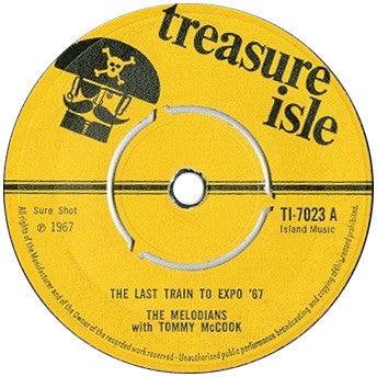 The Melodians With Tommy McCook : Last Train To Expo '67 (7", Single)