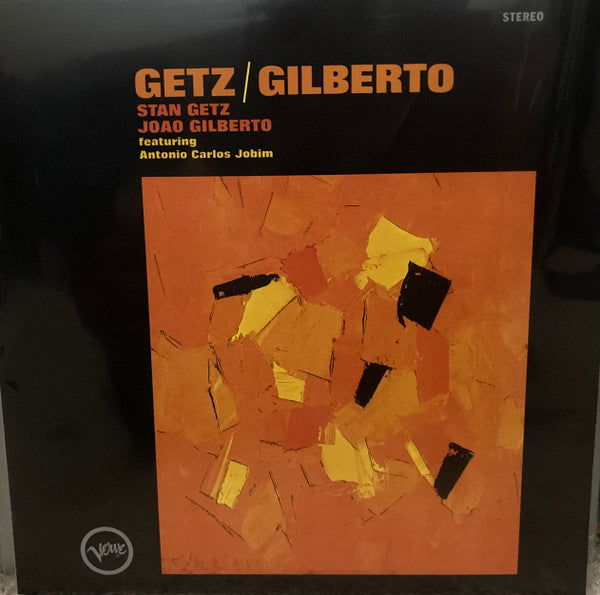 Stan Getz, João Gilberto : Getz / Gilberto (LP, Album, RE, Tra)