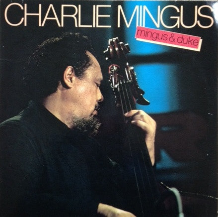 Charlie Mingus* : Mingus & Duke (LP, Comp)