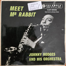 Johnny Hodges And His Orchestra : Meet Mr. Rabbit (7", EP)