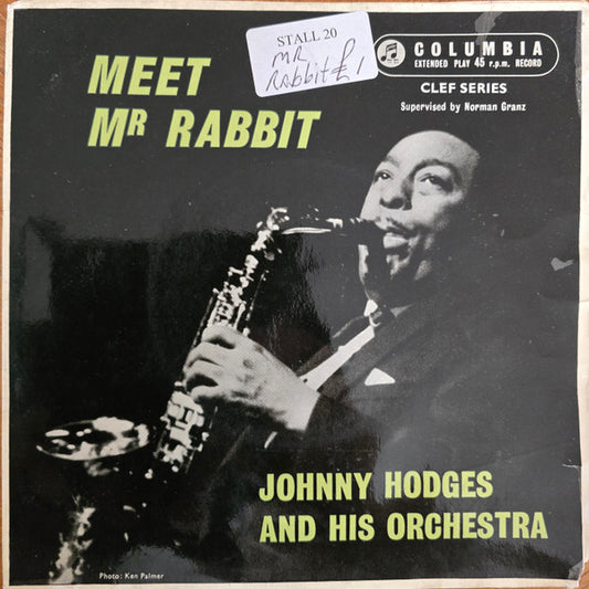 Johnny Hodges And His Orchestra : Meet Mr. Rabbit (7", EP)