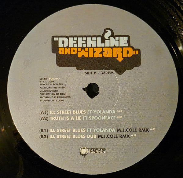 Deekline And Wizard* : Ill Street Blues (12")