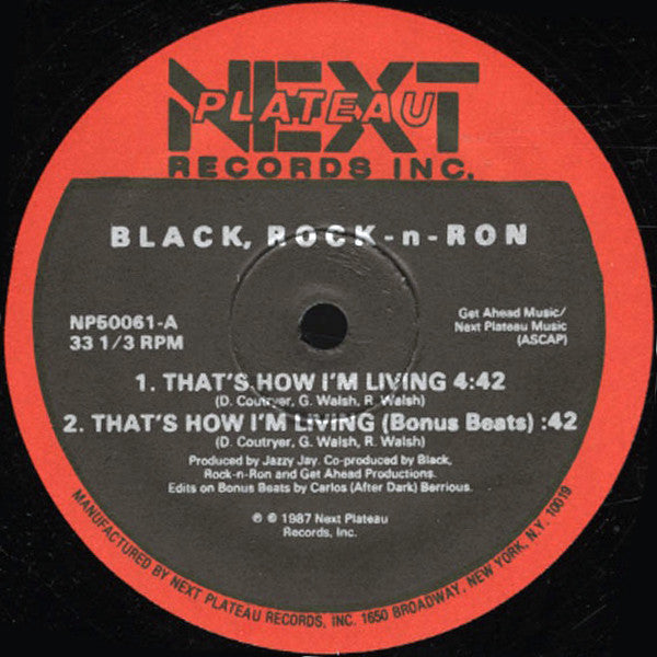 Black, Rock-n-Ron* : That's How I'm Living (12")