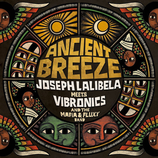 Joseph Lalibela Meets Vibronics And The Mafia & Fluxy Band : Ancient Breeze (LP)
