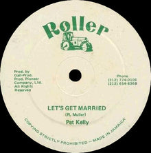 Pat Kelly : Let's Get Married (12", Single)