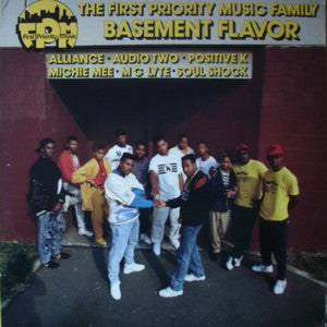 Various : The First Priority Music Family: Basement Flavor (LP, Comp, 1st)