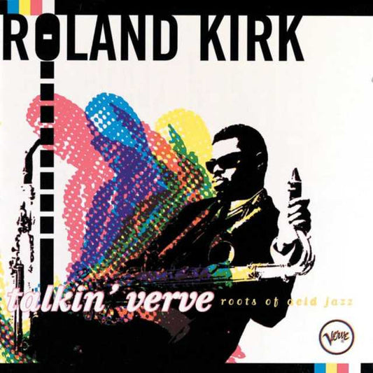 Roland Kirk : Talkin' Verve: Roots Of Acid Jazz (CD, Comp)