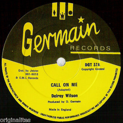 Delroy Wilson / Germain All Stars : Call On Me (12")