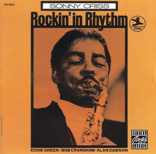 Sonny Criss : Rockin' In Rhythm (CD, Album, RE, RM)