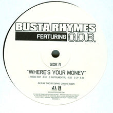 Busta Rhymes Featuring O.D.B.* : Where's Your Money (12")