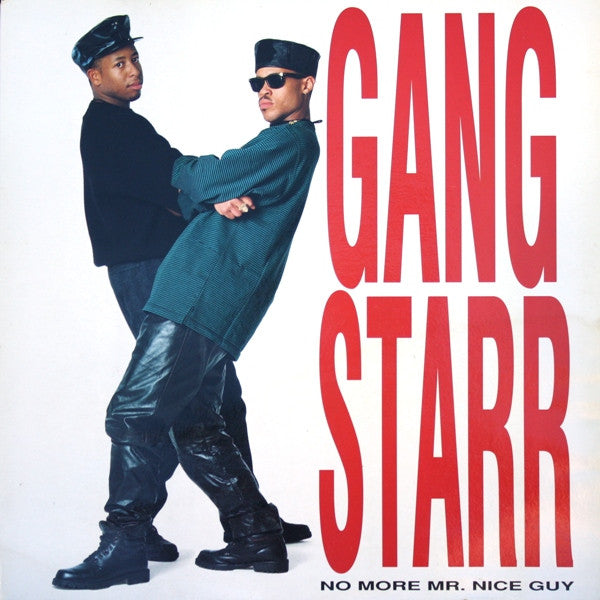 Gang Starr : No More Mr. Nice Guy (LP, Album)