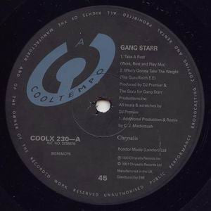 Gang Starr : Take A Rest / Who's Gonna Take The Weight (12", Single)