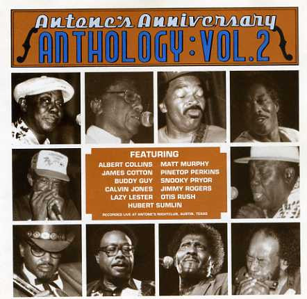 Various : Antone's Anniversary Anthology Vol.2 (CD, Album, Comp)