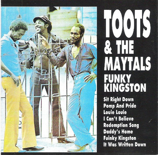 Toots & The Maytals : Funky Kingston (CD, Album)