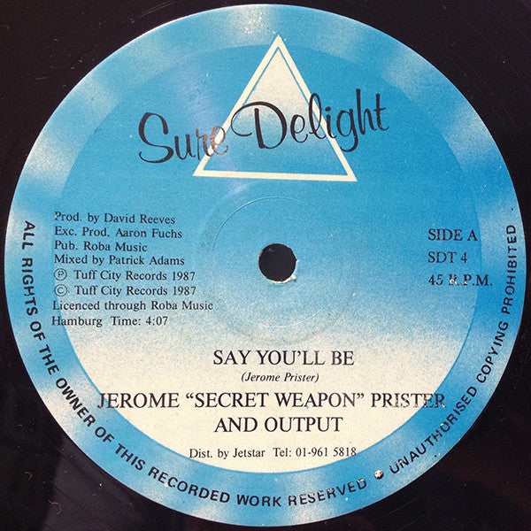 Jerome Prister And Output (4) : Say You'll Be (12", Single, Blu)