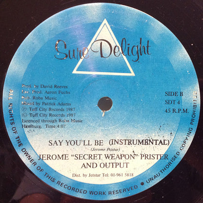 Jerome Prister And Output (4) : Say You'll Be (12", Single, Blu)