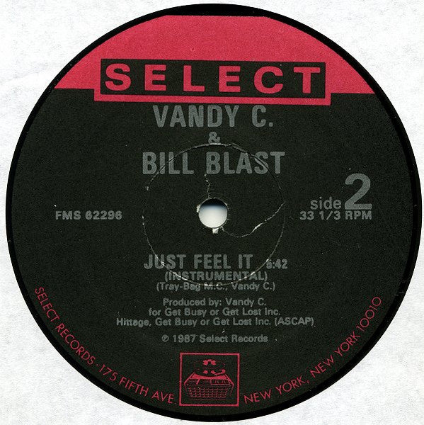 Vandy C & Bill Blast : Just Feel It (12", Single)