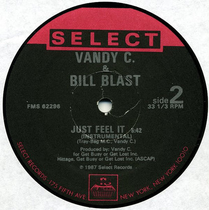 Vandy C & Bill Blast : Just Feel It (12", Single)