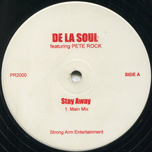 De La Soul : Stay Away (12")