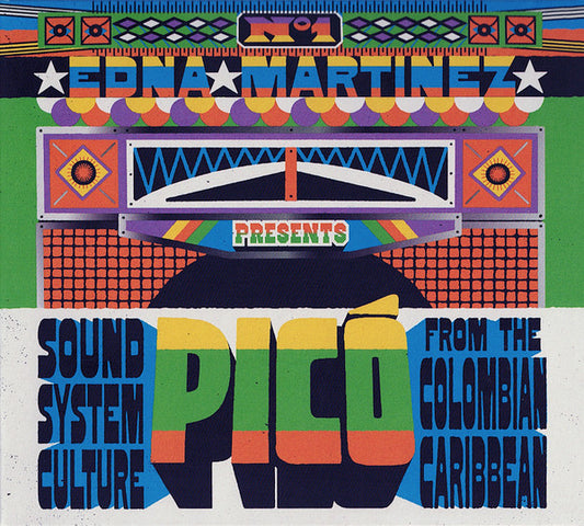 Edna Martínez, Various : Edna Martinez Presents - Picó: Sound System Culture From The Colombian Caribbean (No. 1) (CD, Comp)