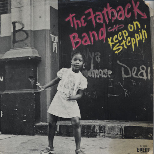 The Fatback Band : Keep On Steppin' (LP, Album, All)