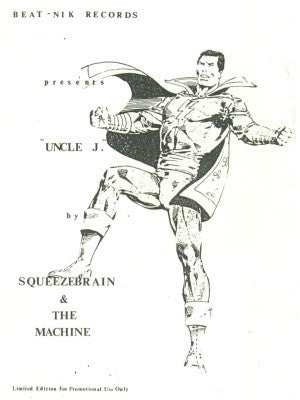 Squeezebrain And The Machine : Uncle J. (12", Ltd, Promo, W/Lbl)