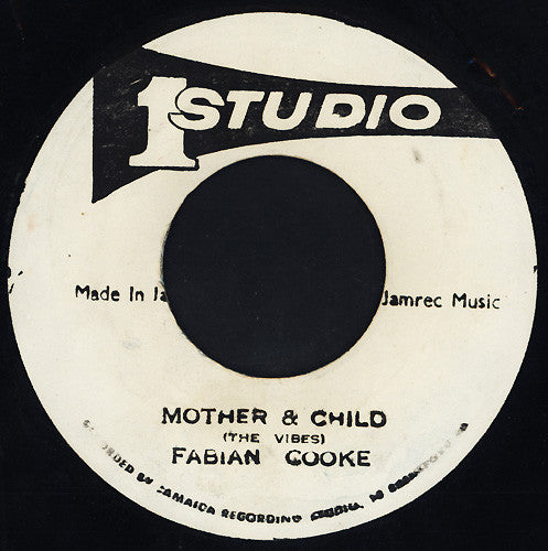 Fabian Cooke : Mother & Child (7")