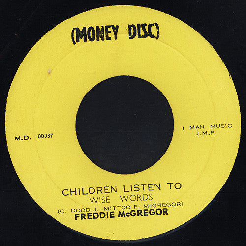 Freddie McGregor : Children Listen To Wise Words (7")