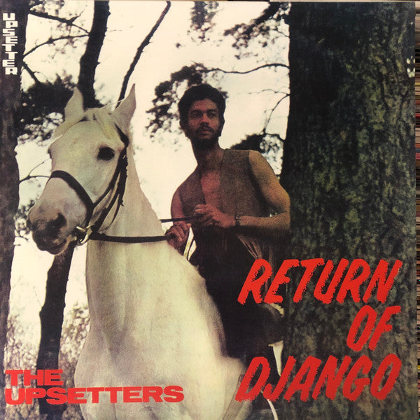 The Upsetters : Return Of Django (LP, Album, Ltd, Num, RE, Whi)