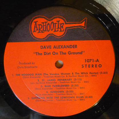 Dave Alexander (7) : The Dirt On The Ground (LP, Album)