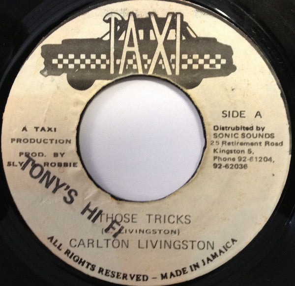 Carlton Livingston / Sly & Robbie : Those Tricks (7", Single)