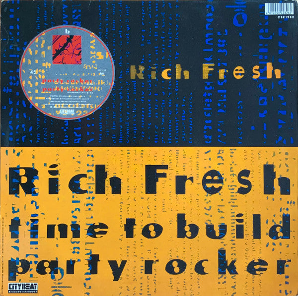 Rich Fresh : Time To Build / Party Rocker (12")