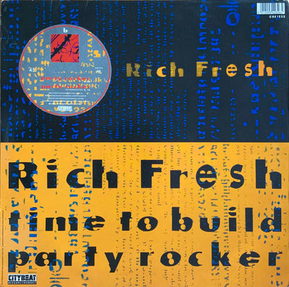 Rich Fresh : Time To Build / Party Rocker (12")