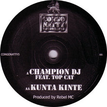Blackstar (2) : Champion DJ / Kunta Kinte (12", RE)