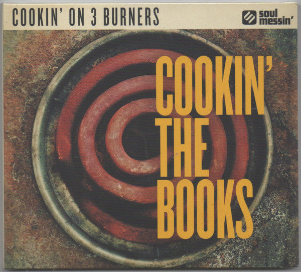 Cookin' On 3 Burners : Cookin' The Books (CD, Album)