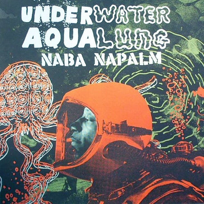 Naba Napalm : Underwater Aqualung (LP)