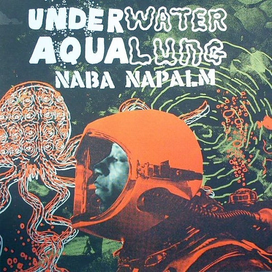 Naba Napalm : Underwater Aqualung (LP)