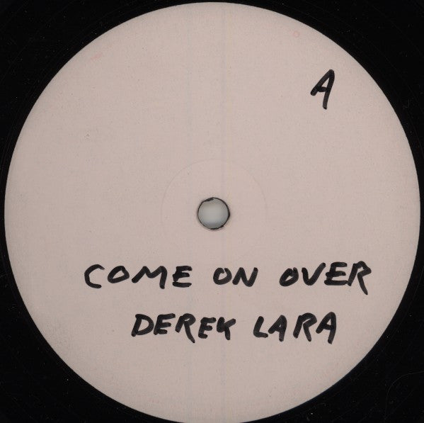 Derrick Lara : Come On Over (12", W/Lbl)