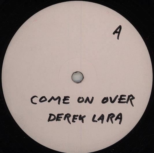 Derrick Lara : Come On Over (12", W/Lbl)