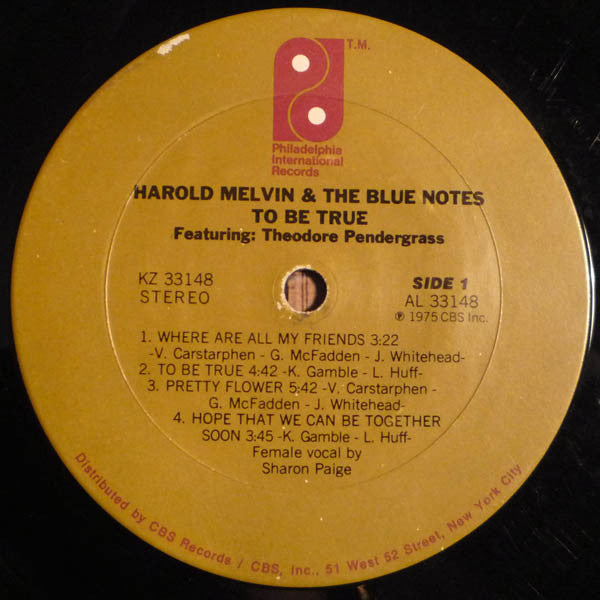Harold Melvin & The Blue Notes* Featuring Theodore Pendergrass* : To Be True (LP, Album, Ter)
